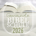 Gemeindebibelschule 2026