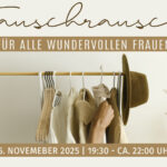Tauschrausch - für alle wundervollen Frauen