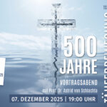 Vortragsabend 500 Jahre Täuferbewegung